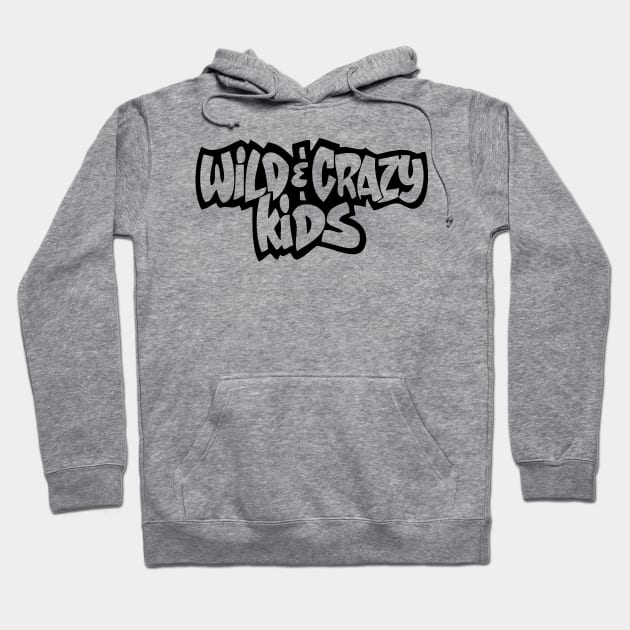 Wild and Crazy Hoodie by old_school_designs